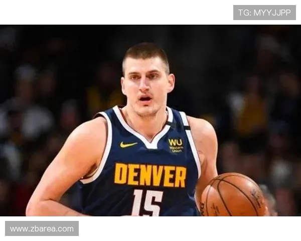 约基奇融合鲨鱼低位魔术师组织与KD投篮技艺逐步迈向历史伟大球员之路